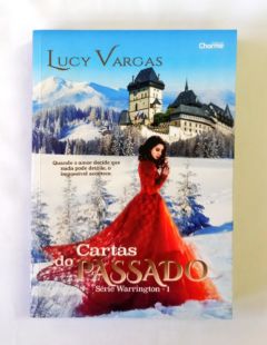 <a href="https://www.touchelivros.com.br/livro/cartas-do-passado/">Cartas Do Passado - Lucy Vargas</a>