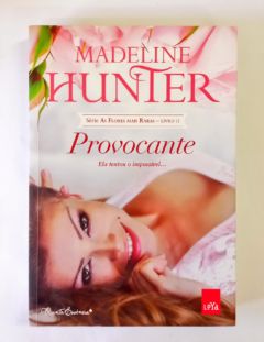 <a href="https://www.touchelivros.com.br/livro/provocante-2/">Provocante - Madeline Hunter</a>