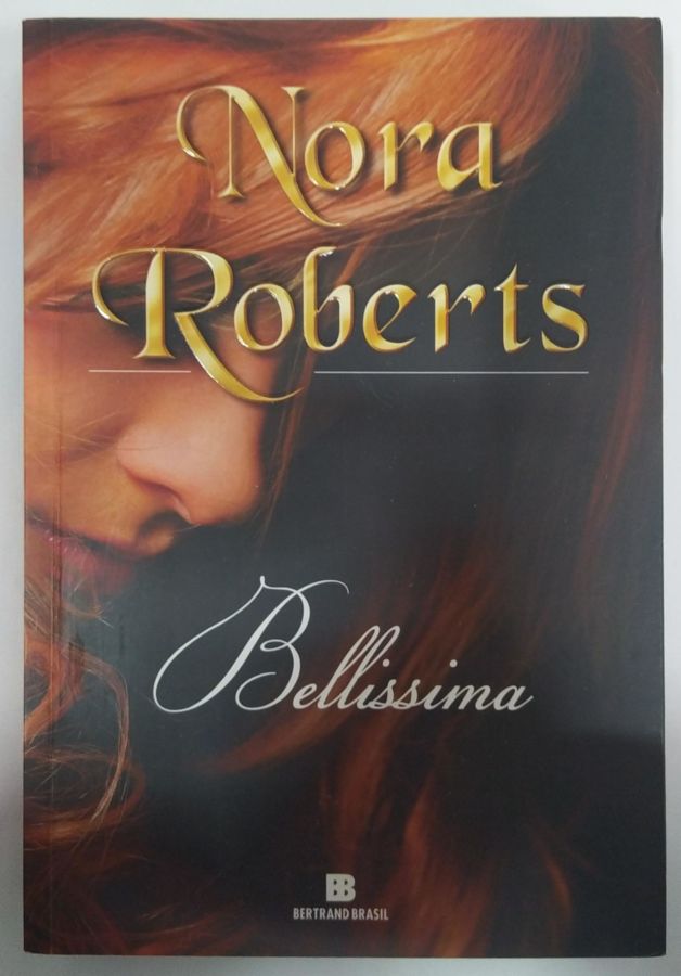 <a href="https://www.touchelivros.com.br/livro/bellisima/">Bellisima - Nora Roberts</a>