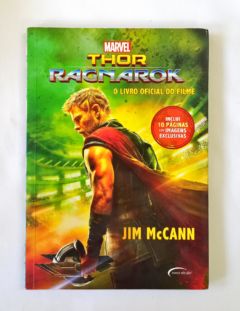 <a href="https://www.touchelivros.com.br/livro/thor-ragnarok-o-livro-oficial-do-filme/">Thor Ragnarok – O Livro Oficial Do Filme - Jim McCann</a>