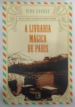 <a href="https://www.touchelivros.com.br/livro/a-livraria-magica-de-paris/">A Livraria Mágica de Paris - Nina George</a>