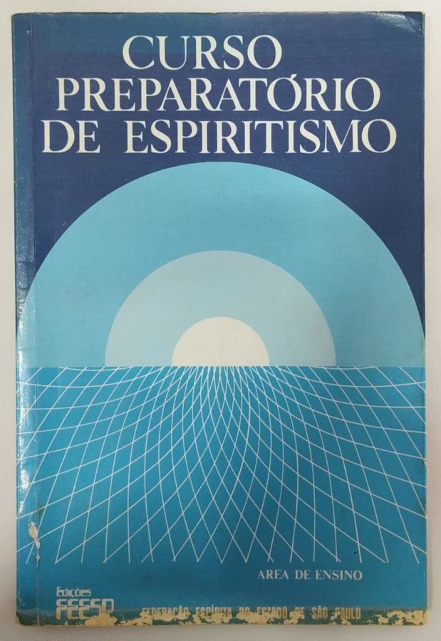 <a href="https://www.touchelivros.com.br/livro/curso-preparatorio-de-espiritismo-3/">Curso Preparatório de Espiritismo - Da Editora</a>