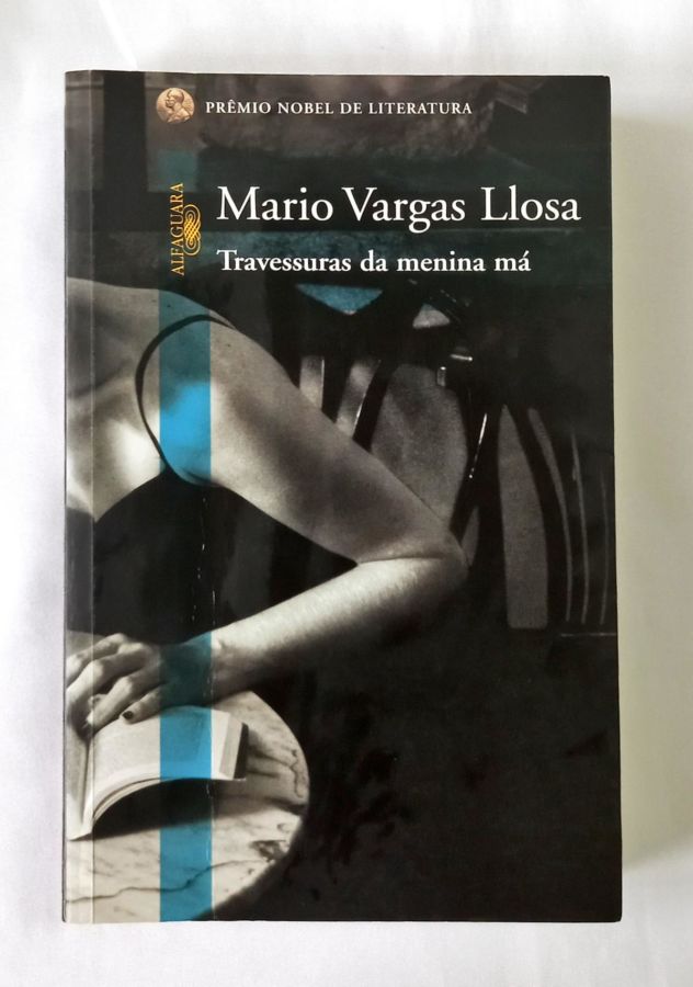 <a href="https://www.touchelivros.com.br/livro/travessuras-da-menina-ma/">Travessuras da Menina Má - Mario Vargas Llosa</a>