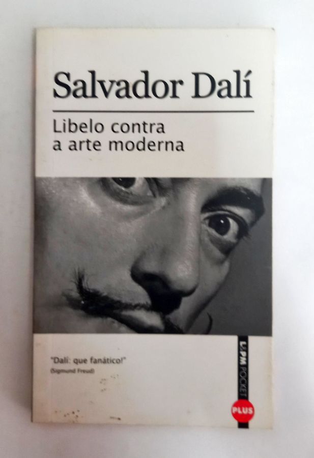 <a href="https://www.touchelivros.com.br/livro/libelo-contra-a-arte-moderna/">Libelo Contra a Arte Moderna - Salvador Dali</a>