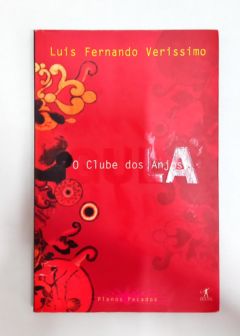 <a href="https://www.touchelivros.com.br/livro/o-clube-dos-anjos/">O Clube Dos Anjos - Luis Fernando Verissimo</a>