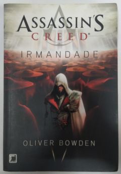 <a href="https://www.touchelivros.com.br/livro/assassins-creed-irmandade-vol-2/">Assassin’s Creed: Irmandade – Vol. 2 - Oliver Bowden</a>