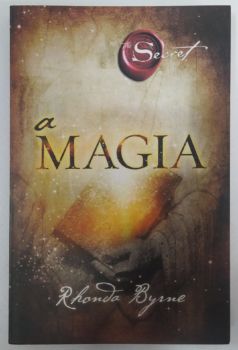 <a href="https://www.touchelivros.com.br/livro/a-magia-3/">A Magia - Rhonda Byrne</a>