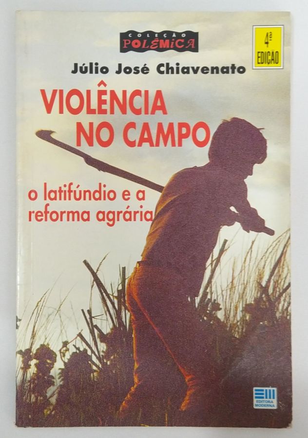 <a href="https://www.touchelivros.com.br/livro/violencia-no-campo/">Violência No Campo - Júlio Jose Chiavenato</a>