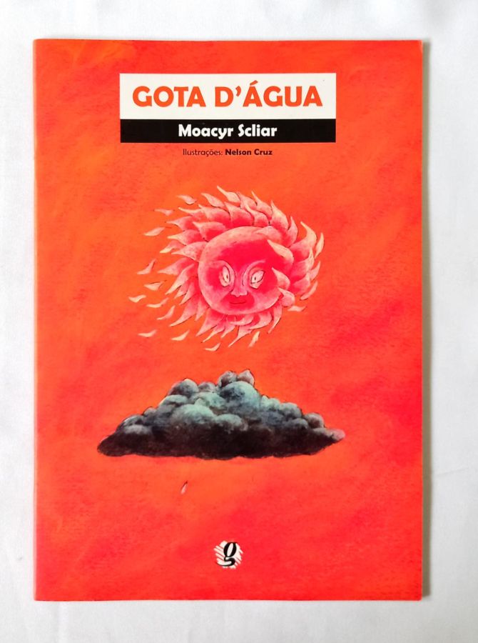 <a href="https://www.touchelivros.com.br/livro/gota-dagua/">Gota D’água - Moacyr Scliar</a>