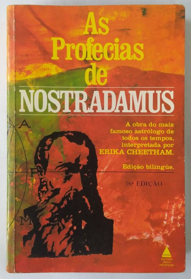 <a href="https://www.touchelivros.com.br/livro/as-profecias-de-nostradamus-2/">As Profecias de Nostradamus - Erika Cheetham</a>