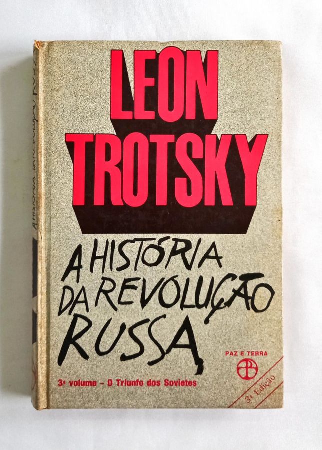 <a href="https://www.touchelivros.com.br/livro/historia-da-revolucao-russa-vol-3/">História da Revolução Russa – Vol. 3 - Leon Trotsky</a>