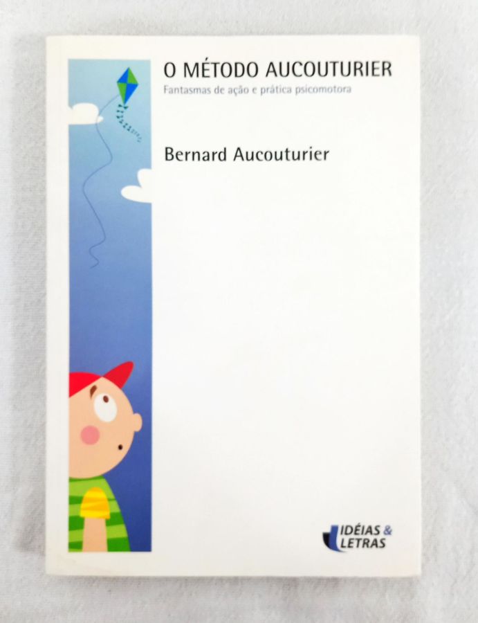 <a href="https://www.touchelivros.com.br/livro/o-metodo-aucouturier/">O Método Aucouturier - Bernard Aucouturier</a>