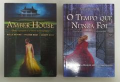 <a href="https://www.touchelivros.com.br/livro/duologia-amber-house-2-volumes/">Duologia – Amber House – 2 Volumes - Kelly Moore, Tucker Reed e Larkin Reed</a>