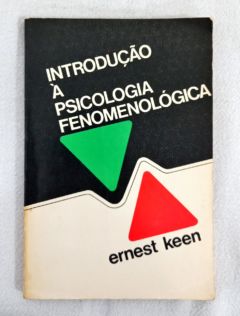 <a href="https://www.touchelivros.com.br/livro/introducao-a-psicologia-fenomenologica/">Introdução a Psicologia Fenomenológica - Ernest Keen</a>