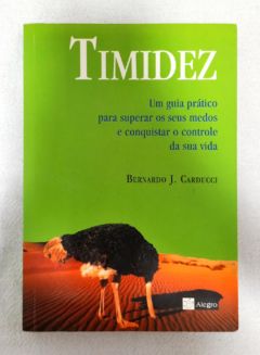<a href="https://www.touchelivros.com.br/livro/timidez/">Timidez - Bernard J. Carducci</a>