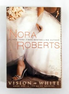 <a href="https://www.touchelivros.com.br/livro/vision-in-white/">Vision in White - Nora Roberts</a>
