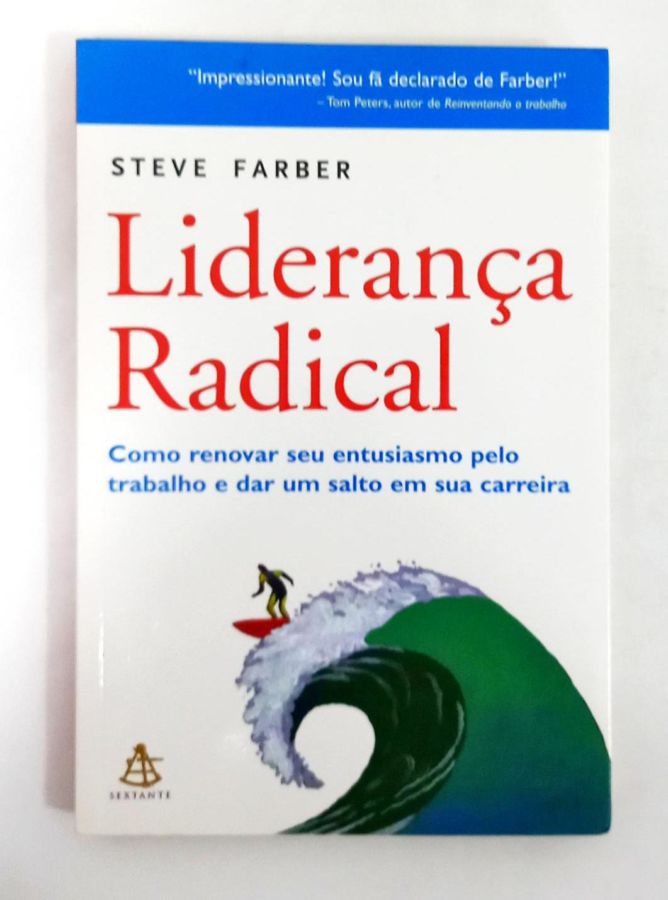 <a href="https://www.touchelivros.com.br/livro/lideranca-radical/">Liderança Radical - Steve Farber</a>