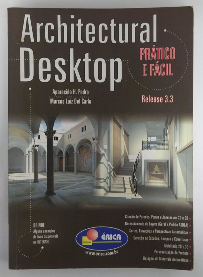 <a href="https://www.touchelivros.com.br/livro/architectural-desktop/">Architectural Desktop - Aparecido Henriques Pedro e Marcos Luiz Del Carlo</a>