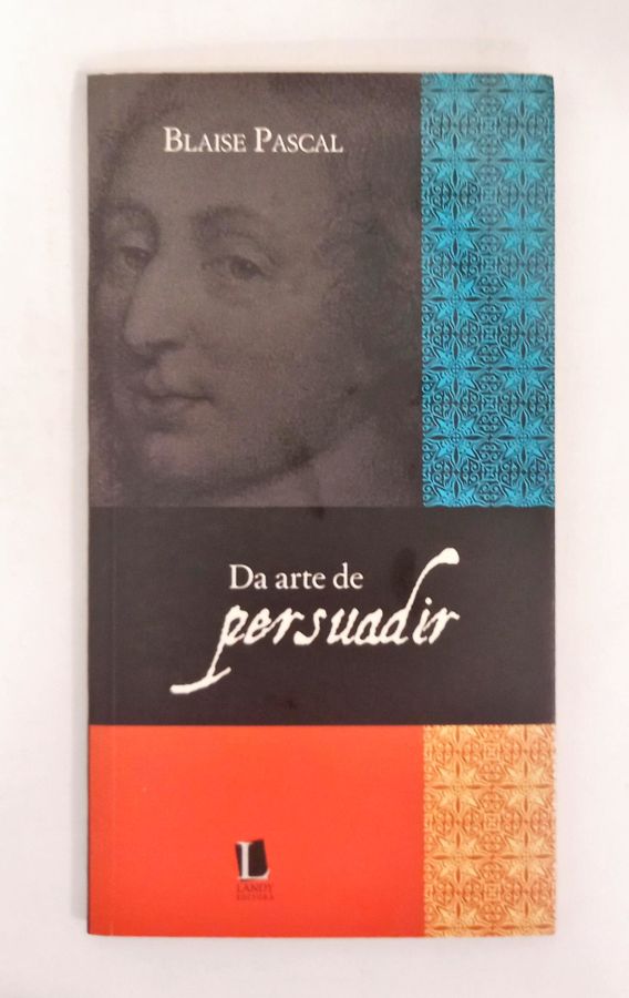 <a href="https://www.touchelivros.com.br/livro/da-arte-de-persuadir/">Da Arte de Persuadir - Blaise Pascal</a>