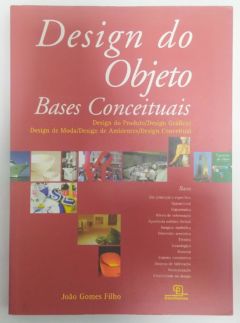 <a href="https://www.touchelivros.com.br/livro/design-do-objeto/">Design do Objeto - João Gomes Filho</a>