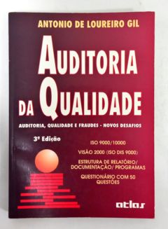 <a href="https://www.touchelivros.com.br/livro/auditoria-da-qualidade/">Auditoria da Qualidade - Antonio de Loureiro Gil</a>