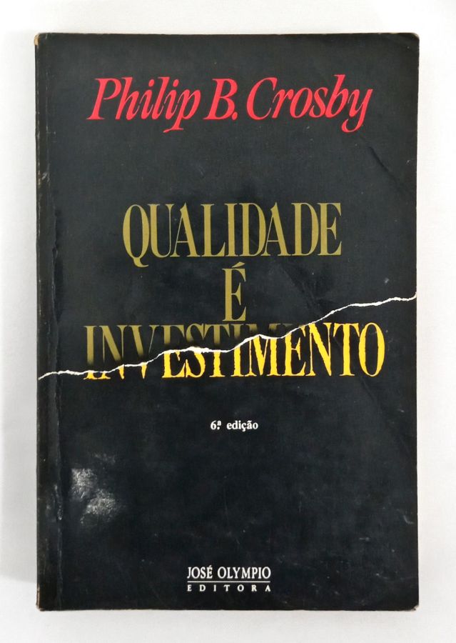 <a href="https://www.touchelivros.com.br/livro/qualidade-e-investimento/">Qualidade E Investimento - Philip B. Crosby</a>