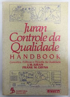 <a href="https://www.touchelivros.com.br/livro/controle-de-qualidade-vol-1/">Controle de Qualidade – Vol. 1 - J. M. Juran e Frank M. Gryna</a>