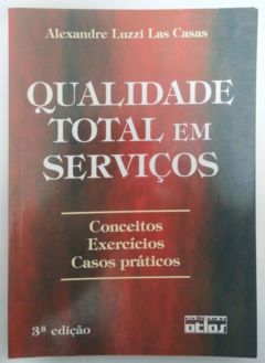 <a href="https://www.touchelivros.com.br/livro/qualidade-total-em-servicos/">Qualidade Total Em Serviços - Alexandre Luzzi Las Casas</a>