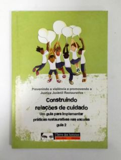 <a href="https://www.touchelivros.com.br/livro/construindo-relacoes-de-cuidado/">Construindo Relações De Cuidado - Da Editora</a>