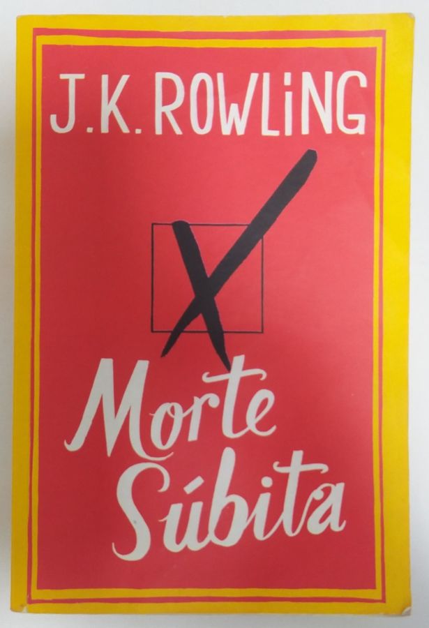 <a href="https://www.touchelivros.com.br/livro/morte-subita-2/">Morte Subita - J. K. Rowling</a>
