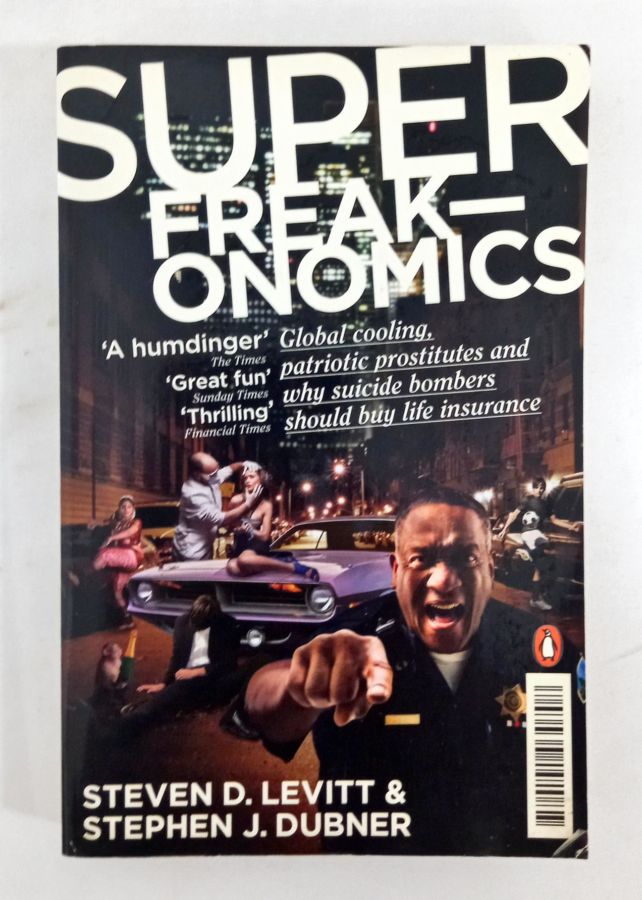<a href="https://www.touchelivros.com.br/livro/superfreakonomics/">Superfreakonomics - Steven D. Levitt e Stephen J. Dubner</a>