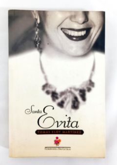 <a href="https://www.touchelivros.com.br/livro/santa-evita/">Santa Evita - Tomás Eloy Martínez</a>