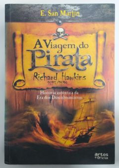 <a href="https://www.touchelivros.com.br/livro/a-viagem-do-pirata/">A Viagem Do Pirata - E. San Martin</a>