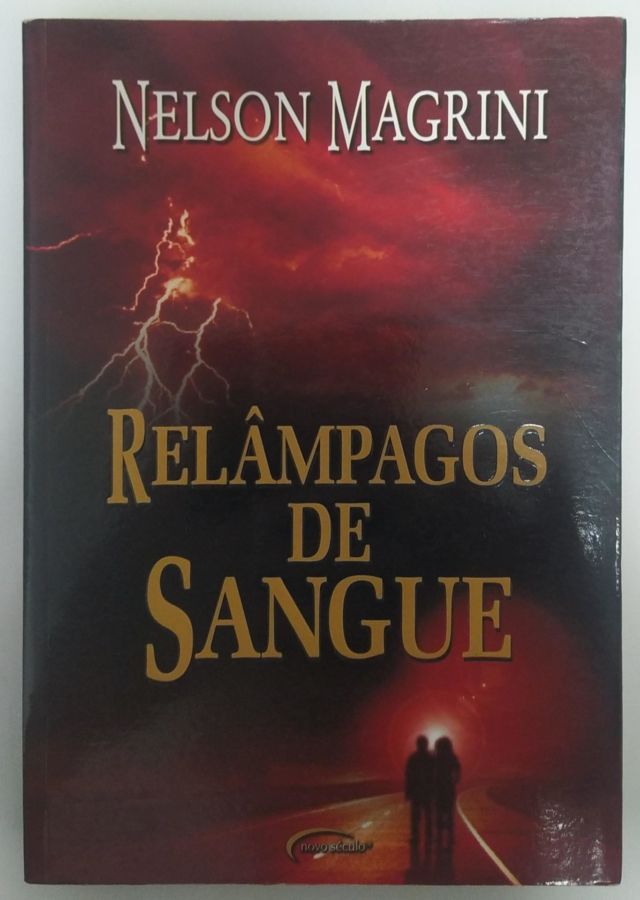 <a href="https://www.touchelivros.com.br/livro/relampagos-de-sangue/">Relampagos De Sangue - Nelson Magrini</a>