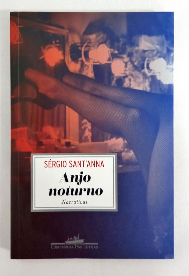 <a href="https://www.touchelivros.com.br/livro/anjo-noturno/">Anjo Noturno - Sérgio Sant'Anna</a>