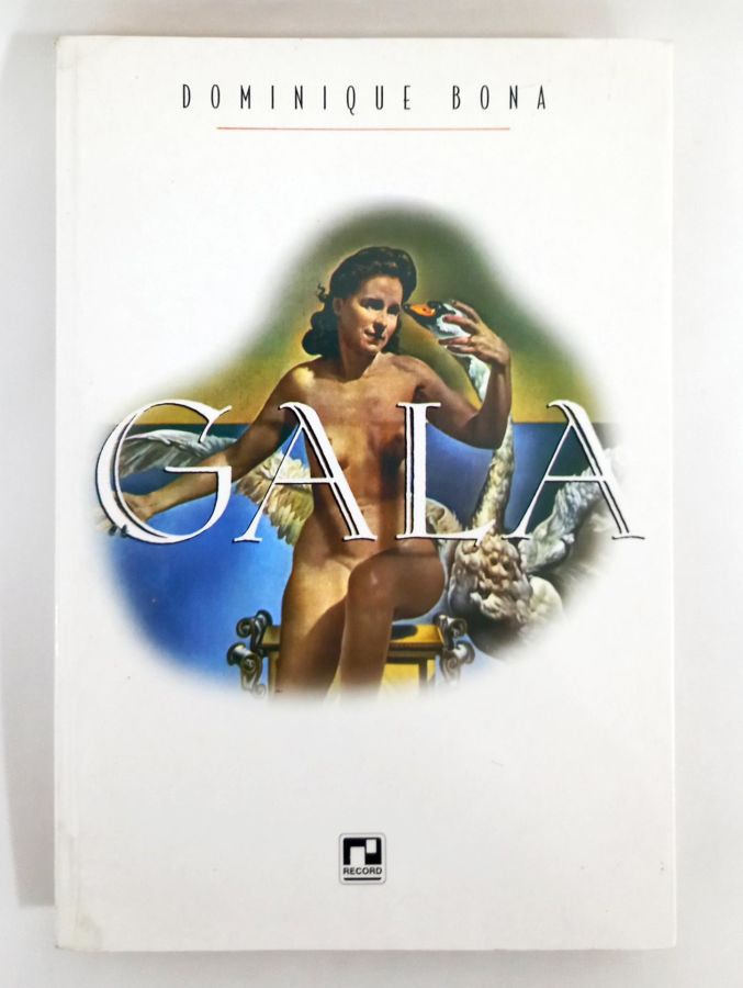 <a href="https://www.touchelivros.com.br/livro/gala/">Gala - Dominique Bona</a>