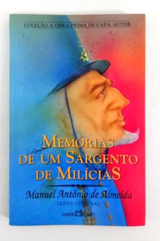 <a href="https://www.touchelivros.com.br/livro/memorias-de-um-sargento-de-milicias-5/">Memórias De Um Sargento De Milícias - Manuel Antônio de Almeida</a>