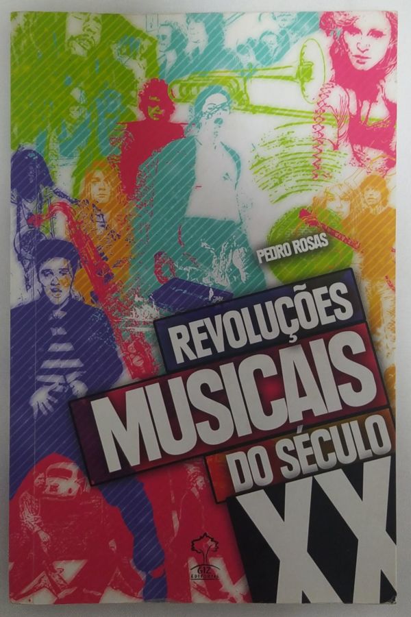 <a href="https://www.touchelivros.com.br/livro/revolucoes-musicais-do-seculo-xx/">Revoluções Musicais Do Seculo XX - Pedro Rosas</a>