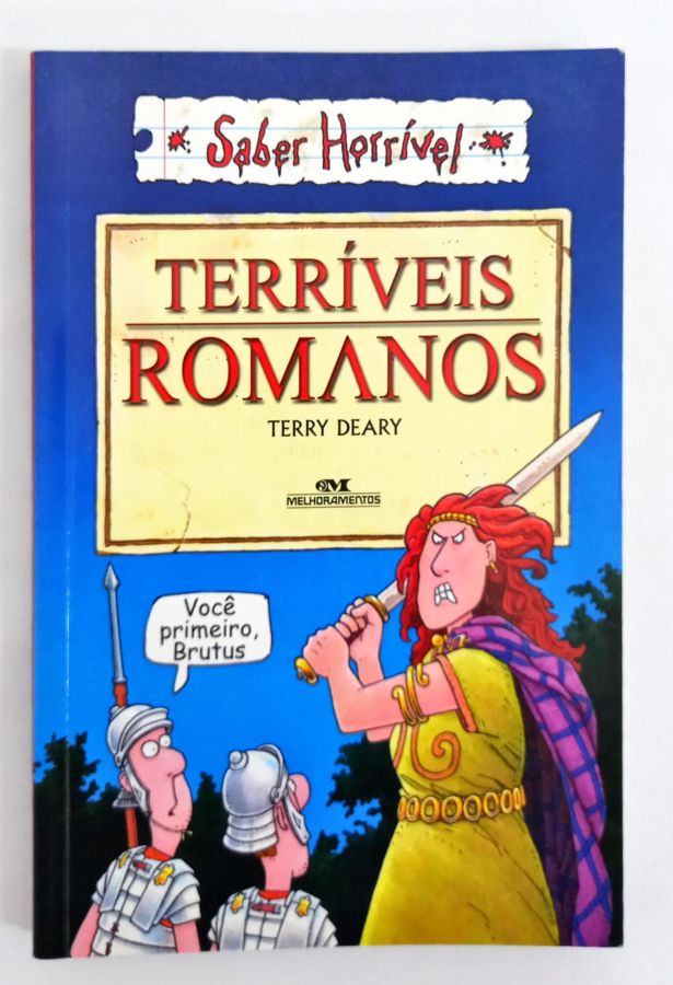 <a href="https://www.touchelivros.com.br/livro/terriveis-romanos/">Terríveis Romanos - Terry Deary</a>