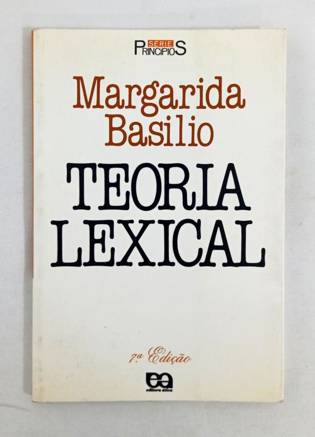 <a href="https://www.touchelivros.com.br/livro/teoria-lexical/">Teoria Lexical - Margarida Basilio</a>
