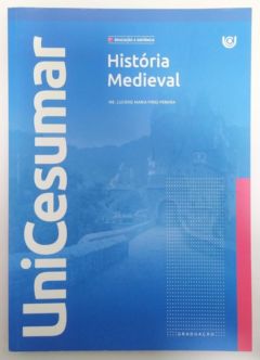<a href="https://www.touchelivros.com.br/livro/historia-medieval/">História Medieval - Luciene Maria Pires Pereira</a>