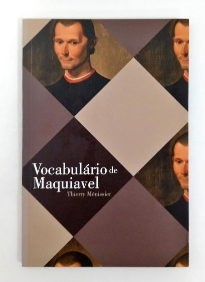 <a href="https://www.touchelivros.com.br/livro/vocabulario-de-maquiavel/">Vocabulário de Maquiavel - Thierry Ménissier</a>
