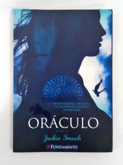 <a href="https://www.touchelivros.com.br/livro/oraculo-livro-1/">Oráculo – Livro 1 - Jackie French</a>