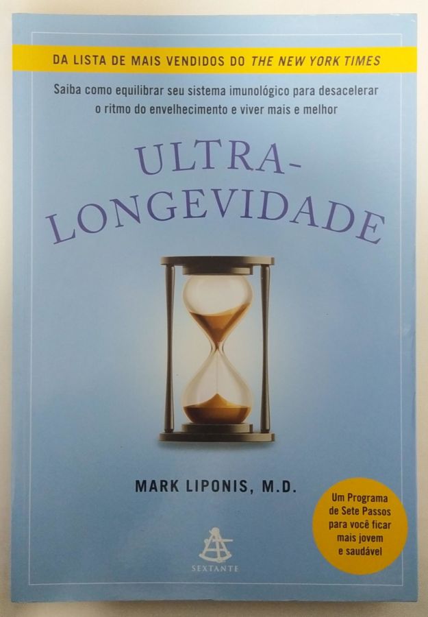 <a href="https://www.touchelivros.com.br/livro/ultra-longevidade/">Ultra-Longevidade - Mark Liponis</a>
