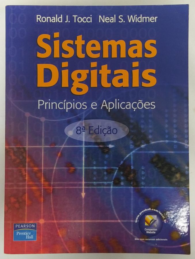 <a href="https://www.touchelivros.com.br/livro/sistemas-digitais-principios-e-aplicacoes/">Sistemas Digitais: Princípios e Aplicações - Ronald J. Tocci e Neal S. Widmer</a>