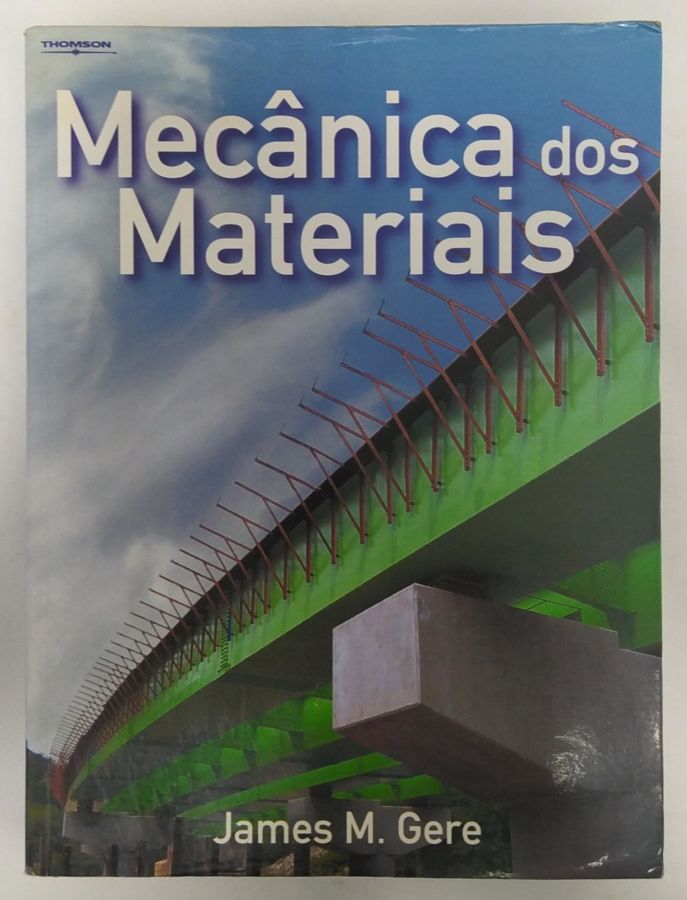 <a href="https://www.touchelivros.com.br/livro/mecanica-dos-materiais/">Mecânica Dos Materiais - James M. Gere</a>