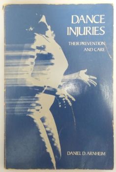<a href="https://www.touchelivros.com.br/livro/dance-injuries-their-prevention-and-care/">Dance Injuries: Their Prevention And Care - Daniel D. Arnheim</a>