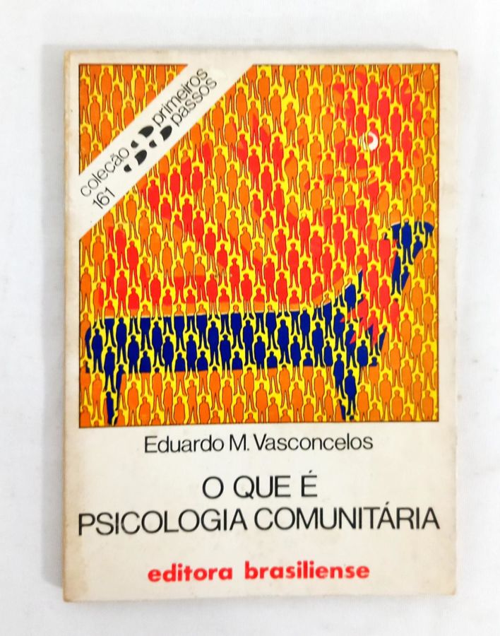 <a href="https://www.touchelivros.com.br/livro/o-que-e-psicologia-comunitaria/">O Que É Psicologia Comunitária - Eduardo M. Vasconcelos</a>