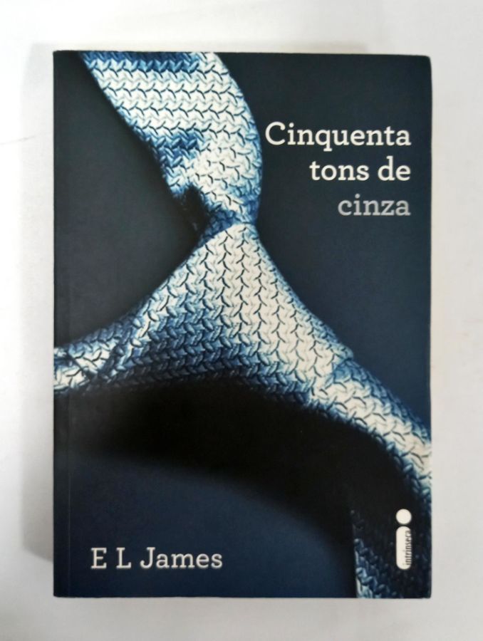 <a href="https://www.touchelivros.com.br/livro/cinquenta-tons-de-cinza/">Cinquenta Tons De Cinza - E. L. James</a>