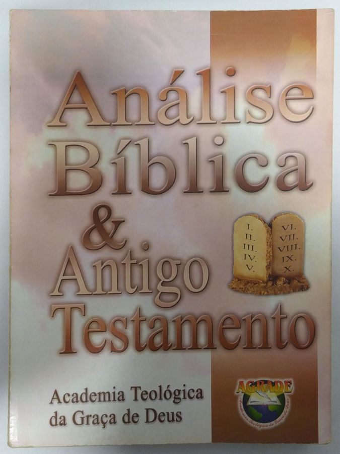 <a href="https://www.touchelivros.com.br/livro/analise-biblica-e-antigo-testamento/">Análise Bíblica e Antigo Testamento - Da Editora</a>